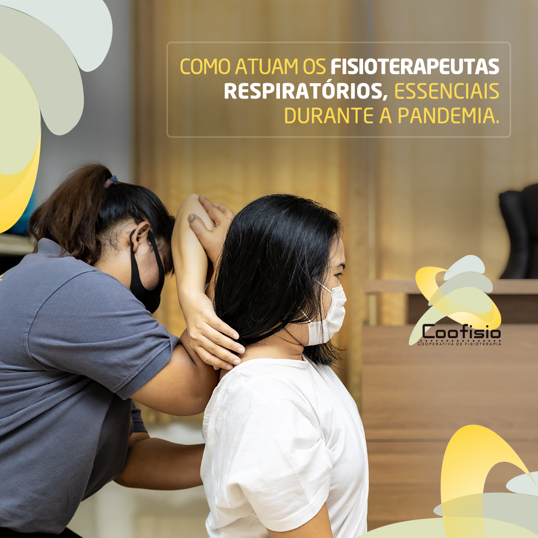 Como atuam os fisioterapeutas respiratórios, essenciais durante a pandemia...